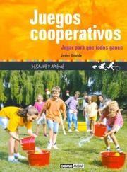 Cover of: Juegos Cooperativos/Cooperative games (Tiempo Libre) by Javier Giraldo