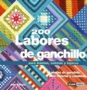 Cover of: 200 Labores De Ganchillo Para Mantas, Colchas Y Tapices (Tiempo Libre) by Jan Eaton
