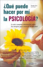 Cover of: Que Puede Hacer Por Mi La Psicologia