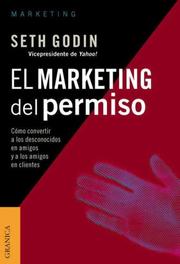 Cover of: El Marketing del Permiso by Seth Godin, Seth Godin