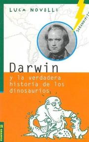 Cover of: Darwin y La Verdadera Historia de Los Dinosaurios by Luca Novelli