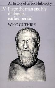 Cover of: A History of Greek Philosophy (Plato - The Man & His Dialogues - Earlier Period) by W. K. C. Guthrie