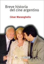 Cover of: Breve Historia Del Cine Argentino/ Brief History of Argentine Film by Cesar Maranghello
