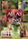 Cover of: Gran Atlas del Vino