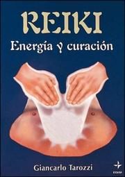 Cover of: Reiki - Energia y Curacion (Plus Vitae)