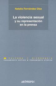 Cover of: Violencia Sexual Y Su Representacion En Prensa by Natalia Diaz Fernandez