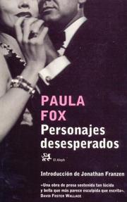Cover of: Personajes Desesperados (Modernos Y Clasicos) by Paula Fox