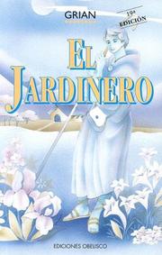 Cover of: El jardinero/The Gardener