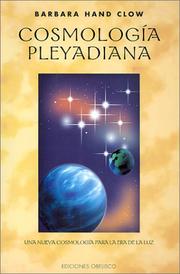 Cover of: Cosmologia Pleyadiana by Barbara Hand Clow