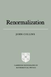 Cover of: Renormalization by John C. Collins