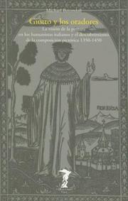 Cover of: Giotto y los Oradores: La Vision de la Pintura en los Humanistas Italianos y el Descubrimiento de la Composicion Pictoria 1350-1450 / Giotto and the O (Balsa de la Medusa)