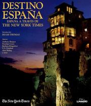 Cover of: Destino España/ Destiny Spain by Hugh Thomas, Barbara Kingsolver, Anthony Burgess