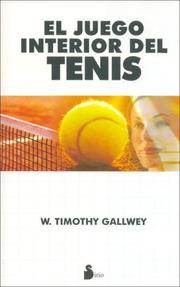 Cover of: El Juego Interior del Tenis by W. Timothy Gallwey
