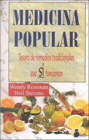 Cover of: Medicina popular, tesoro de remedios tradicionales que sí funcionan