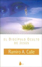 Cover of: El Discipulo Oculto de Jesus