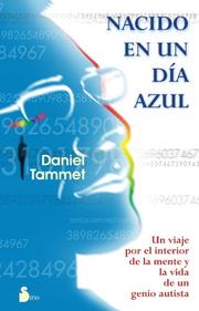 Cover of: NACIDO EN UN DIA AZUL by Daniel Tammet