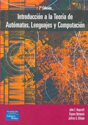 Cover of: Introduccion a la Teoria de Automatas, Lenguajes y Computacion by John E. Hopcroft