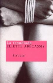 Cover of: La Repudiada by Eliette Abecassis