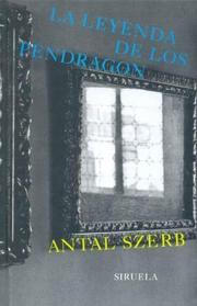 Cover of: La Leyenda de Los Pendragon by Antal Szerb