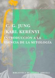 Cover of: Introduccion a la Esencia de La Mitologia by Carl Gustav Jung