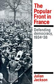 Cover of: The Popular Front in France by Julian Jackson