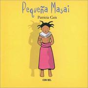 Cover of: Pequeña Masai / Little Masai (Ninos Y Ninas Del Mundo/Boys and Girls of the World (Spanish))