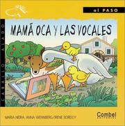 Cover of: Mama Oca Y Las Vocales / Mother Goose and the Vowels (Caballo Alado / Winged Horse) by Maria Neira, A. Wennberg, Irene Bordoy