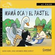 Cover of: Mama Oca Y El Pastel / Mother Goose and The Cake (Caballo Alado / Winged Horse) by Maria Neira, A. Wennberg