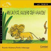 Cover of: Mecachis, Quiero Ser Grande!  / I Want to Be big! (Caballo Alado / Winged Horse)