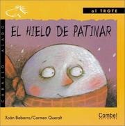 Cover of: El Hielo De Patinar / The Ice Rink (Caballo Alado / Winged Horse)