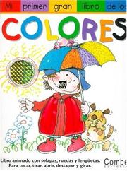 Cover of: Mi primer gran libro de los colores (Mi primer gran libro de . . . series)