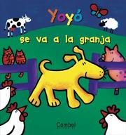 Cover of: Yoyó se va a la granja (Yoyó series)