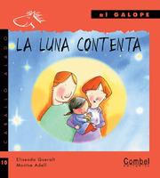 Cover of: La luna contenta (Caballo alado series-Al galope)