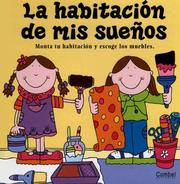 Cover of: La habitacion de mis suenos