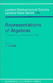 Cover of: Representations of algebras: proceedings of the Durham Symposium, 1985