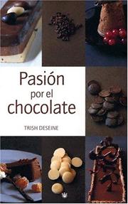 Cover of: Pasion Por El Chocolate/i Want Chocolate!