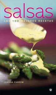 Cover of: Salsas: Las Mejores 100 Recetas