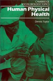 Cover of: Human Physical Health (Cambridge Social Biology Topics)