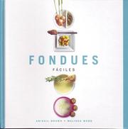 Cover of: Fondues (Fondue Made Easy)