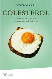 Cover of: Controlar el colesterol/ Keeping Cholesterol Under Control (Bolsillo)