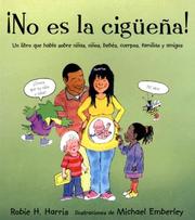 Cover of: No Es La Ciguena / It's Not the Stork! by Robie H. Harris