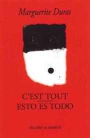 Cover of C'Est Tout - Esto Es Todo by Marguerite Duras