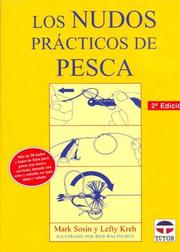 Cover of: Los Nudos Practicos de Pesca by Mark Sosin