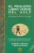 Cover of: Pequeño Libro Verde del Golf, El - Rustica
