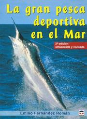 Cover of: La Gran Pesca Deportiva En El Mar/ the Great Sea Fishing Sport
