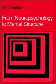 Cover of: From neuropsychology to mental structure by Tim Shallice