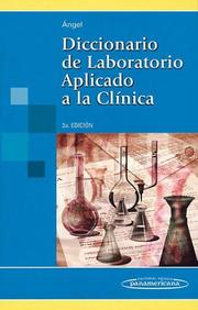 Cover of: Diccionario de Laboratorio Aplicado a la Clinica - 3b0 Edicion