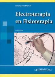 Electroterapia en Fisioterapia by Jose Maria Rodriguez Martin
