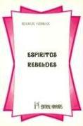 Cover of: Espiritus Rebeldes