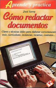 Cover of: Cómo redactar documentos by Jose Serra, José Serra